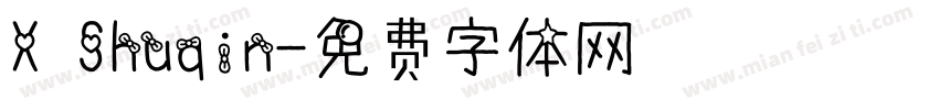 X Shuqin字体转换